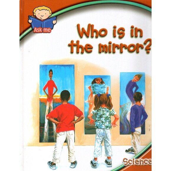 Ask Me Books Who is in the Mirror Childrens Hardcover Science Book - Picture 1 of 2